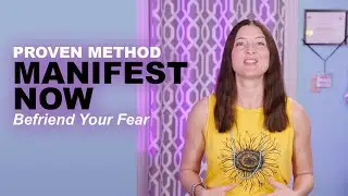 How to BEFRIEND your FEAR & #manifest ANYTHING! #lawofattraction