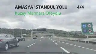 AMASYA İSTANBUL YOLU  4.Bölüm
