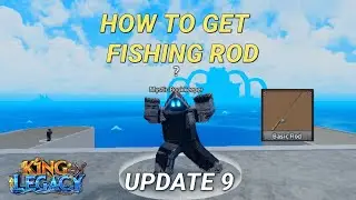 How To Get Fishing Rod in Second Sea | King Legacy Update 9