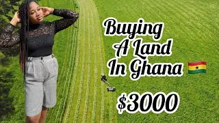 Selling An Acre Of Land For $3000 In Ghana 🇬🇭 😳😱