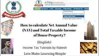 (English) How to calculate Net Annual Value (NAV) of House Property? | Income Tax Tutorials ||