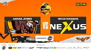 CLEO NEXTGEN CUP 2025 SERI 2 I KU 17 PUTRA I GARUDA JEMBER VS NEXUS SURABAYA
