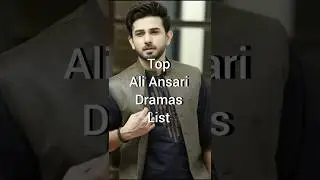 Top Ali Ansari Dramas List #pakistanidrama #bestpakistanidrama #Aliansari