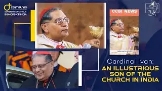 Cardinal Ivan Dias: An Illustrious Son of the Church in India - Communio Mission Stories | Ep2