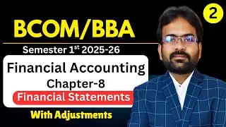 Financial Statements with Adjustments part-2 | Bad Debts, Provision on Doubtful debts | Sem 1st