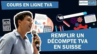 Comment remplir un décompte TVA en Suisse?