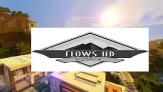 Flows hd + shaders ultra realista de pc 0.15.6