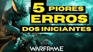 Warframe Os 5 Piores Erros do Iniciante, Dicas sobre warframe #tennocreate
