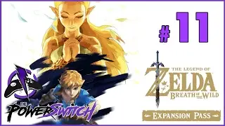 Episode 11: The Hysteria of a Zelda Season Pass | The PowerSwitch