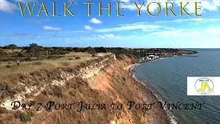 Walk The Yorke Day 7 - Port Julia to Port Vincent