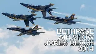 Bethpage Airshow 2014 with Blue Angels