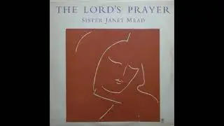 Sister Janet Mead - The Lord's Prayer - 05 Take My Hand