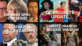 DC Projects News, Dr Who Spin-Off, Legend Of White Dragon Update And Some Casting News & More..#YWEN