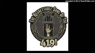 Regrettable Sons of 419