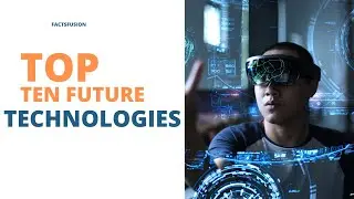 Title: Broke the Time Barrier! 10 Future Technologies Exist Today