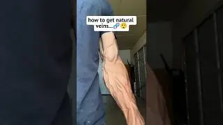 how to get natural veins ...📈😈 #shorts #shortsfeed #trendingshorts #viralshorts #forearms #workout