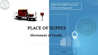26. Place of Supply - Movement of Goods