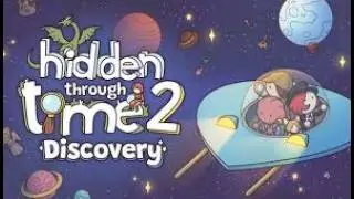 Hidden Through Time 2 Discovery Part 2