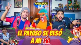 Hueveando ft Payaso Comeloncito: El payaso se besó a mi tía - Capítulo 94