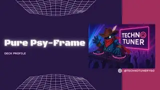 Pure PsyFrame Deck Profile