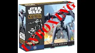 Unboxing Aqua Droids (Star Wars Legion)