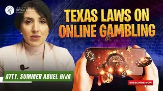 Texas Laws on Online Gambling