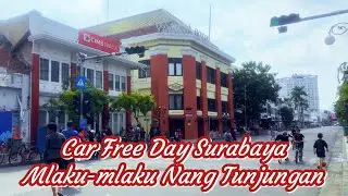 Car Free Day (CFD) Surabaya⁉️Mlaku-mlaku Nang Tunjungan
