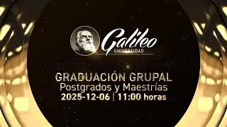 Graduaci&oacute;n Grupal - Postgrados y Maestr&iacute;as - 2025/12/06 - 11:00 Horas