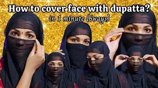 How to wrap face with dupatta in 1 minute👌 | 6 ways to Cover your face with dupatta | Jimikki ponnu