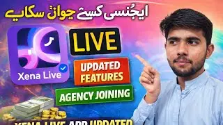 Xena Live App Agency Join Kaise Kare | New System Explained | Full Guide 2026