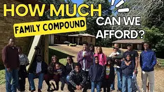 How Much Family Compound Can We Afford ?