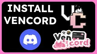 How to Install Vencord
