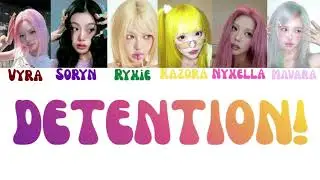 QG—DETENTION! (COLOR LYRICS)