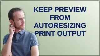 Apple: Keep Preview from autoresizing print output