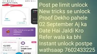 Post pe limit unlock Star Ab Sabko Milega limit New Tricks Agaya Freand Refer wala ka bhi Jaldi se