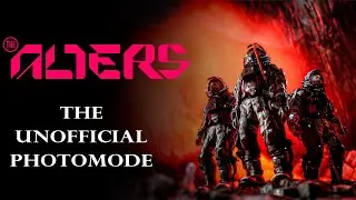 The Alters - The Photomode It Needs!