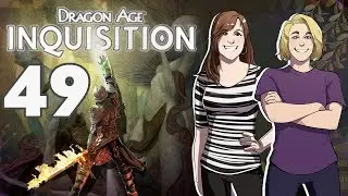 Dragon Age Inquisition #49 | DO YOU HEAR THE CALLING?