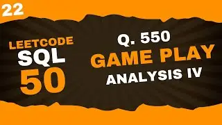 🎮 LeetCode SQL: Game Play Analysis IV | Master JOIN, DATEDIFF, and Aggregation!