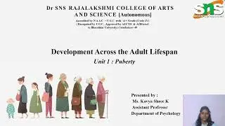 INTRODUCTION TO PUBERTY | DEVELOPMENT ACROSS THE ADULT LIFESPAN | PSYCHOLOGY | SNS INSTITUTION
