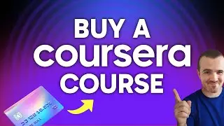How to BUY a Coursera Course (Step by Step)