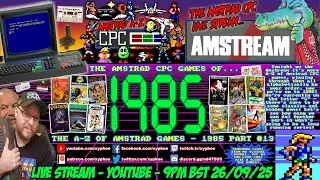 [AMSTRAD CPC] ⚡️AMSTREAM 🕹️ The A-Z Of Amstrad CPC Games - ⭐️1985⭐️ Part #13 Letter 'G' & 'H' Games!