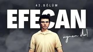 43. BÖLÜM EFECAN - DAYIM YOK, SAKALIM VAR! | VennyV 2.0