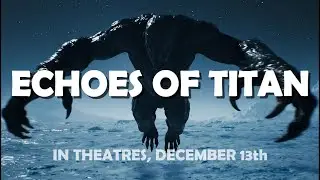 ECHOES OF TITAN (AI MOVIE TRAILER)