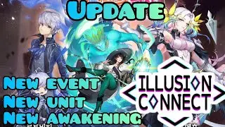 Illusion Connect Global: Update Coming + New Units & More