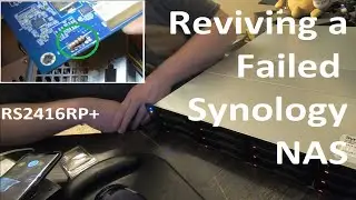 Reviving a failed Synology NAS (RS2416RP+ )