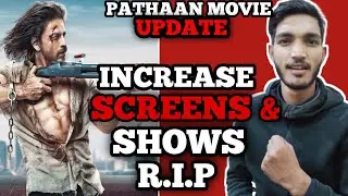 Pathaan Advance Booking in Bangladesh Increase Shows | Pathaan Advance Booking In Bangladesh |