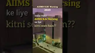 AIIMS B.Sc Nursing 2025 Seat Matrix #aiims #aiimsnursing #aiimsnursing2025 #bscnursing #nursing2025