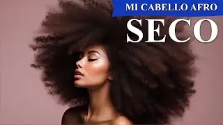 CABELLO AFRO MUY SECO Y MALTRATADO 😫