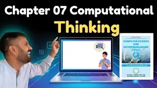Class 9 Computer Science | What is Computational Thinking? | Chapter 7