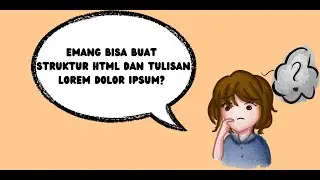 CARA MEMBUAT STRUKTUR HTML DAN TULISAN LOREM DOLOR IPSUM
